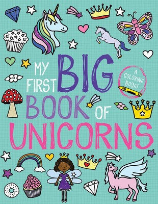 My First Big Book of Unicorns Coloring Book