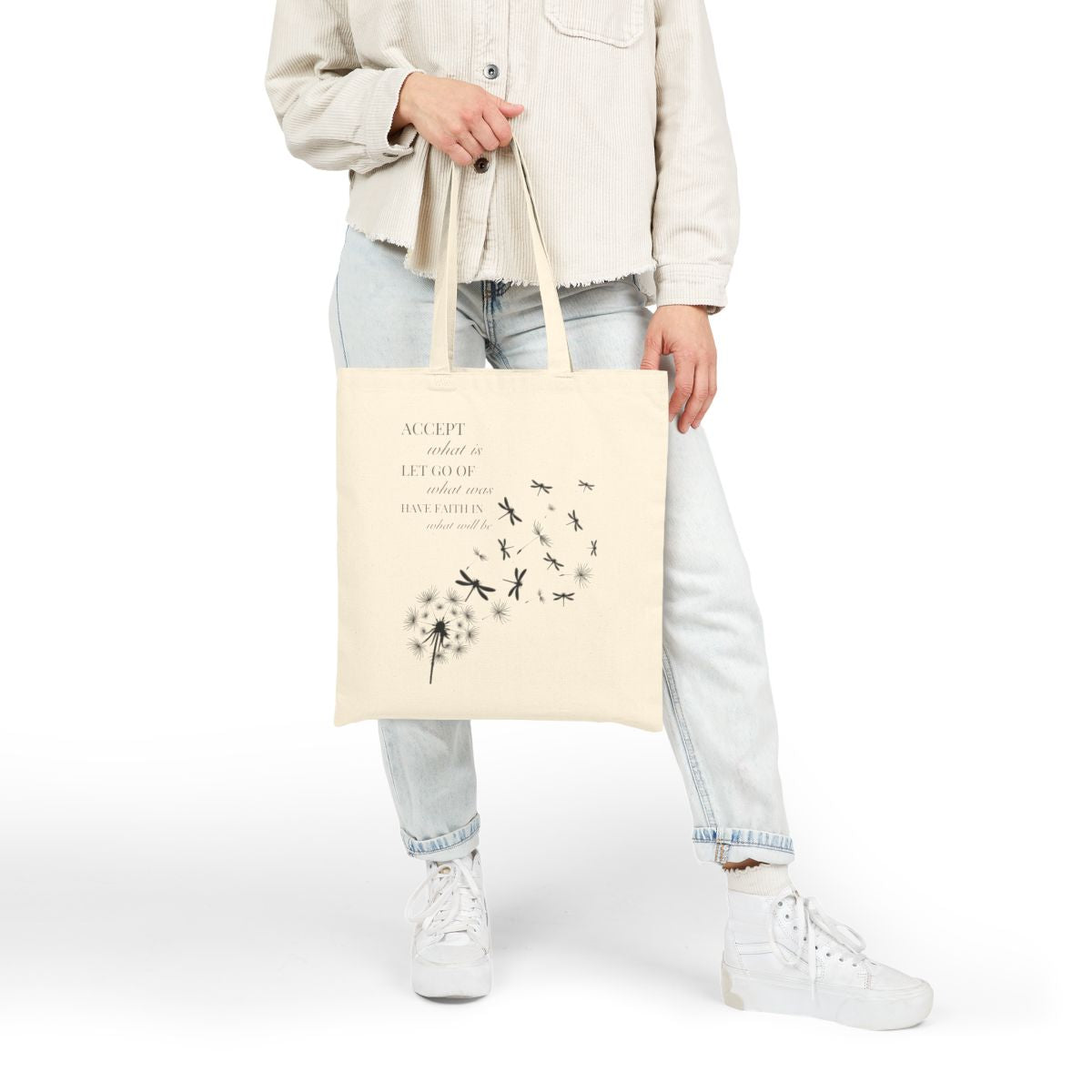 Tote - Accept What Is, Let Go Of What Was, Have Faith In What Will Be - Dragonfly Dandelion