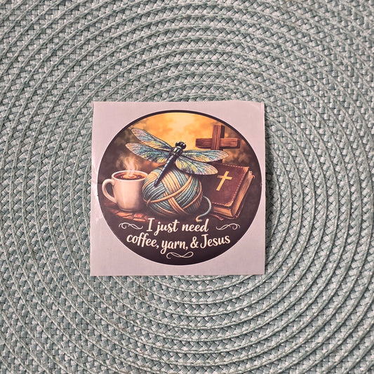 Sticker - I Need Coffee, Yarn, & Jesus