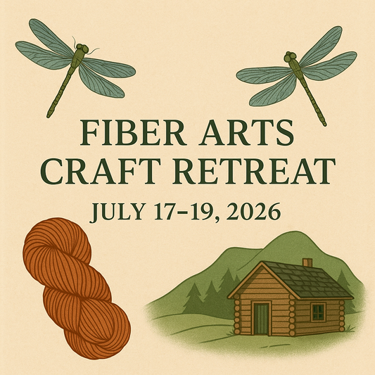 2026 Fiber Arts Craft Retreat