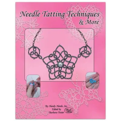 Needle Tatting Techniques And More