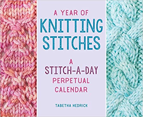 A Year of Knit Stitches